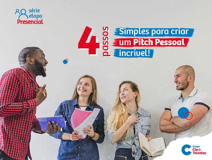 4 passos simples para criar um Pitch Pessoal incrível!