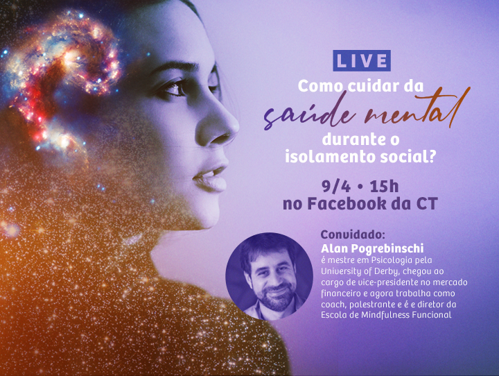 Live: Como cuidar da sua saúde mental durante o isolamento social