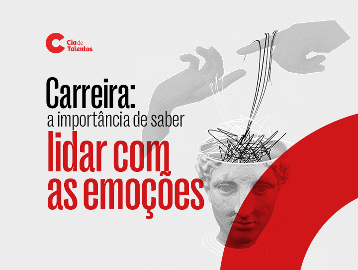 A imagem que ilustra o artigo tem o fundo branco, com a seguinte ilustração: duas mãos puxam fios de dentro de uma cabeça de estátua. À esquerda, o título: Carreira: a importância de saber lidar com as emoções.