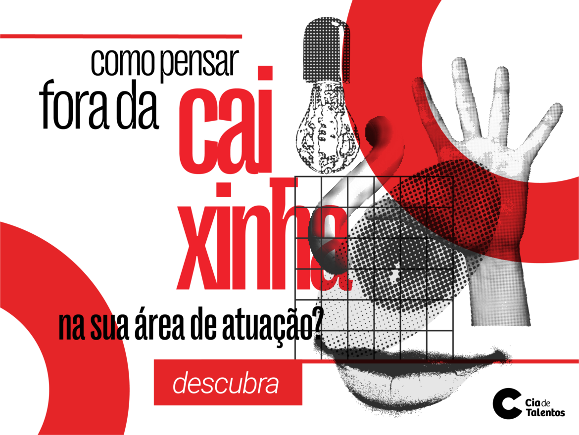 artigo_capa_criatividade A imagem que ilustra o artigo sobre criatividade tem um fundo branco com as seguintes ilustrações à direita: lâmpada, mão com a palma aberta, olho e uma boca sorrindo. À esquerda, o título: Como pensar fora da caixinha na sua área de atuação?