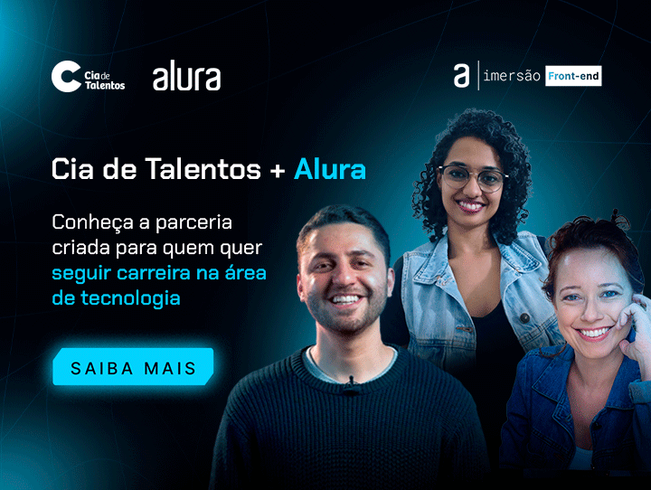 Cia de Talentos e Alura: a parceria para quem quer atuar na área de tecnologia
