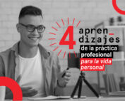 4 aprendizajes de la práctica profesional para la vida personal